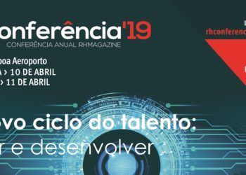 O novo ciclo do talento nas organizações é o tema da RHconferência