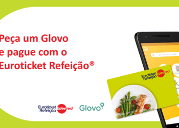 Já é possível encomendar na Glovo e pagar com o cartão Euroticket Refeição®