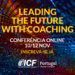 “Lead the future – Inspire Action, Impact Greatness” – este será o mote da conferência anual ON LINE da ICF Portugal