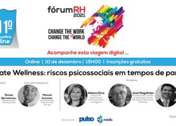 «Corporate Wellness: Riscos psicossociais em tempos de pandemia» – Conclusões de mais um webinar promovido pelo IIRH