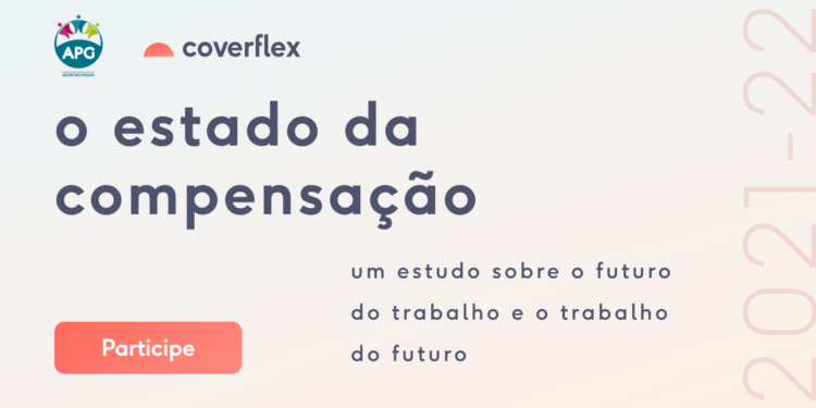 Coverflex e APG realizam primeiro estudo: “O estado da compensação 2021/22” em Portugal