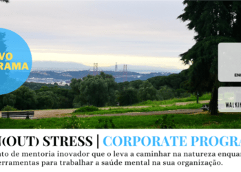 Burn(out) Stress: Encontrar+se e Walking Mentorship criam programa inovador sobre saúde mental
