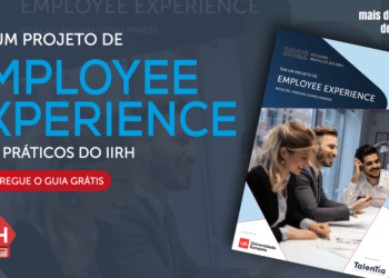 Como melhorar a employee experience? Saiba a resposta no novo Guia Prático do IIRH