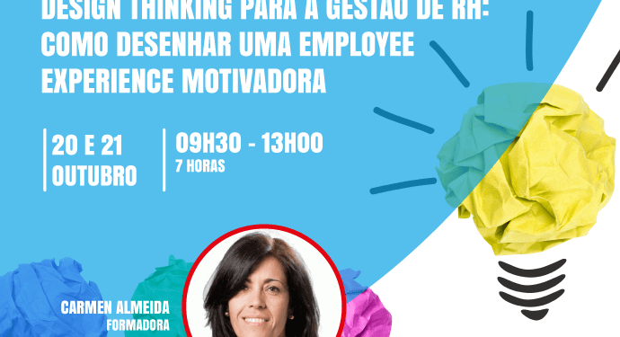 Seminário: Sabe o que é Design Thinking e como aplicá-lo ao seu departamento de RH?  Seminário 20 e 21 de outubro online