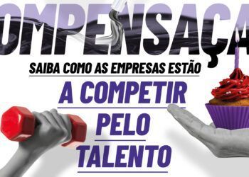 Saiba como as empresas estão a competir pelo talento na RHmagazine nº 142 – Já nas Bancas!