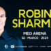Robin Sharma em Lisboa: começou a contagem decrescente