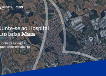 Grupo Lusíadas Saúde procura profissionais para novo Hospital através do Clan