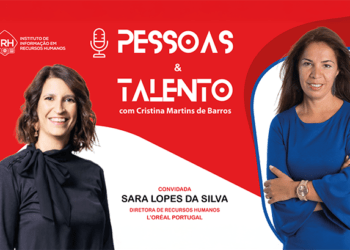 Novo Episódio do podcast “Pessoas & Talento” A cultura da L’Oréal, por dentro: com Sara Lopes da Silva
