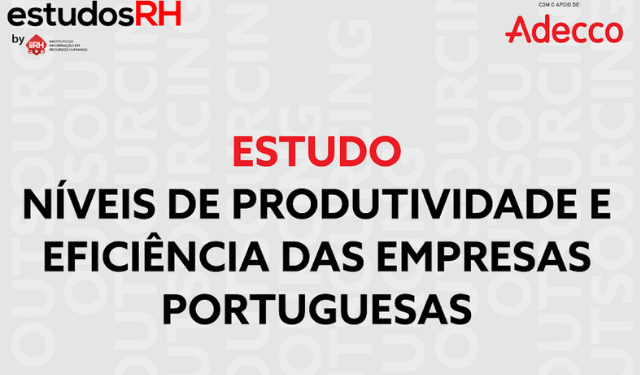Produtividade e eficiência. O IIRH quer saber quais os motores (e os travões) das empresas em Portugal