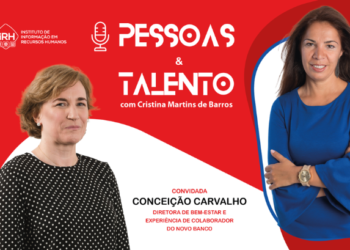 “O líder também tem que ser cuidado”: Conceição Carvalho (novobanco) no podcast “Pessoas & Talento”
